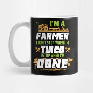 I'm A Farmer Funny Farming Mug